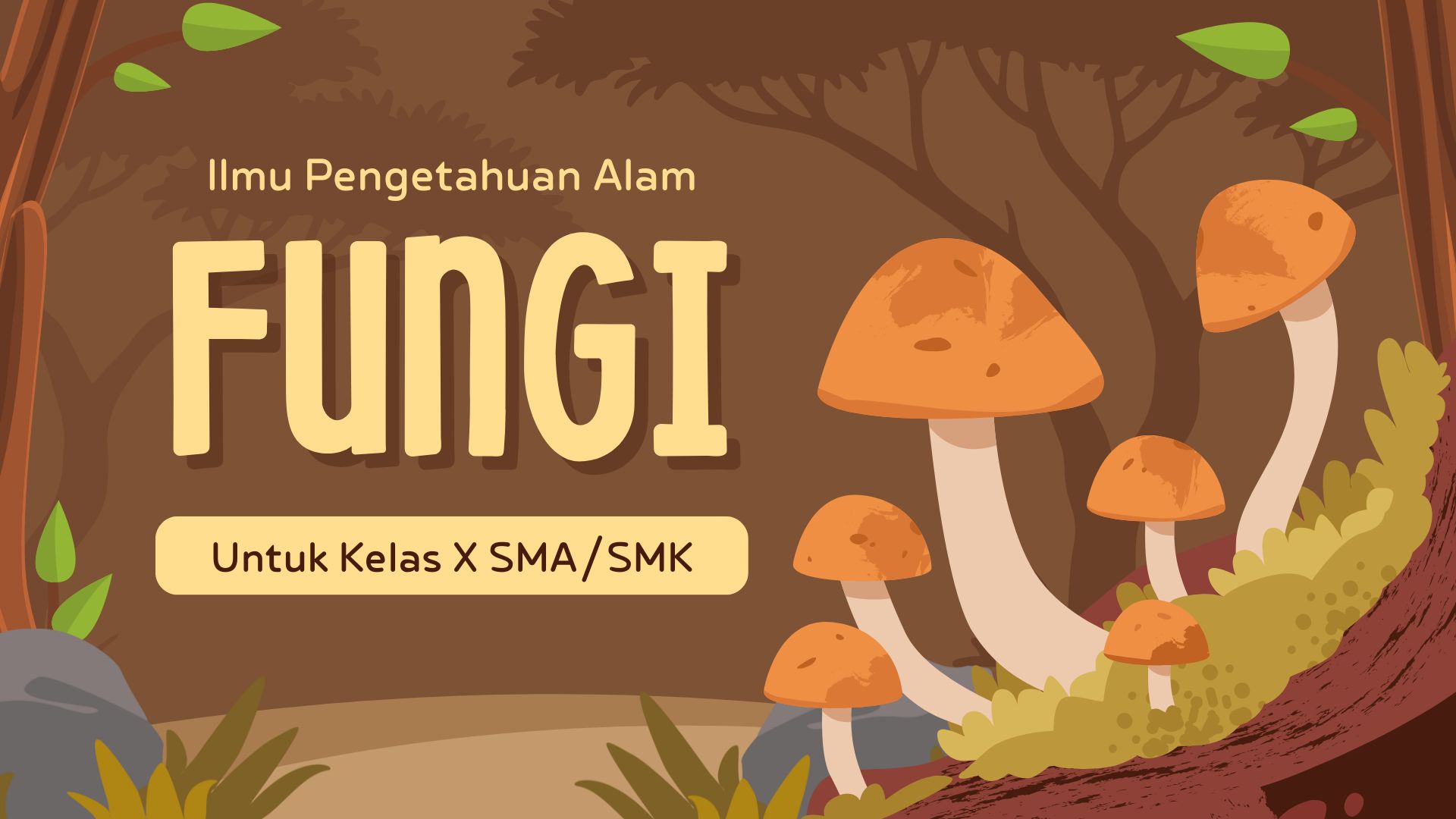 Presentasi Materi - Fungi dalam Coklat dan Oranye Gaya Ilustratif