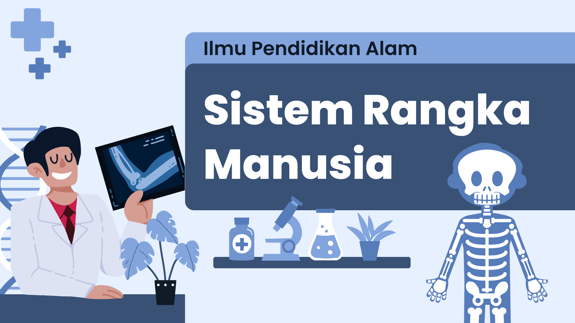 Presentasi Materi-Sistem Rangka Manusia Biru Simpel dan Ilustratif