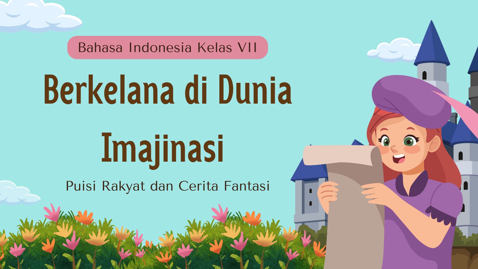 Presentasi Materi - Berkelana di Dunia Imajinasi dalam Gaya Ilustratif Biru
