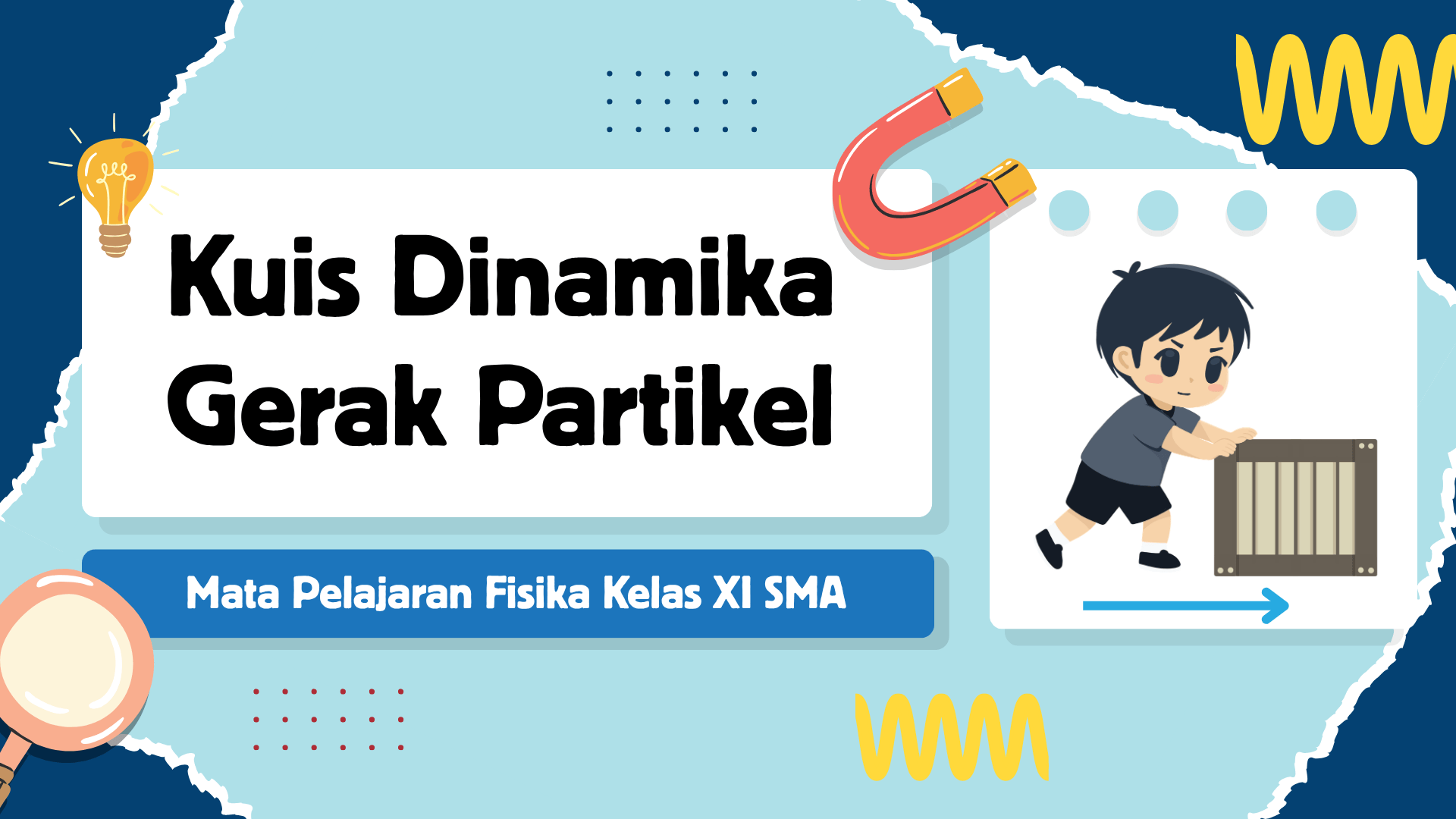 Presentasi Kuis-Dinamika Gerak Partikel dalam Gaya Ilustratif Biru