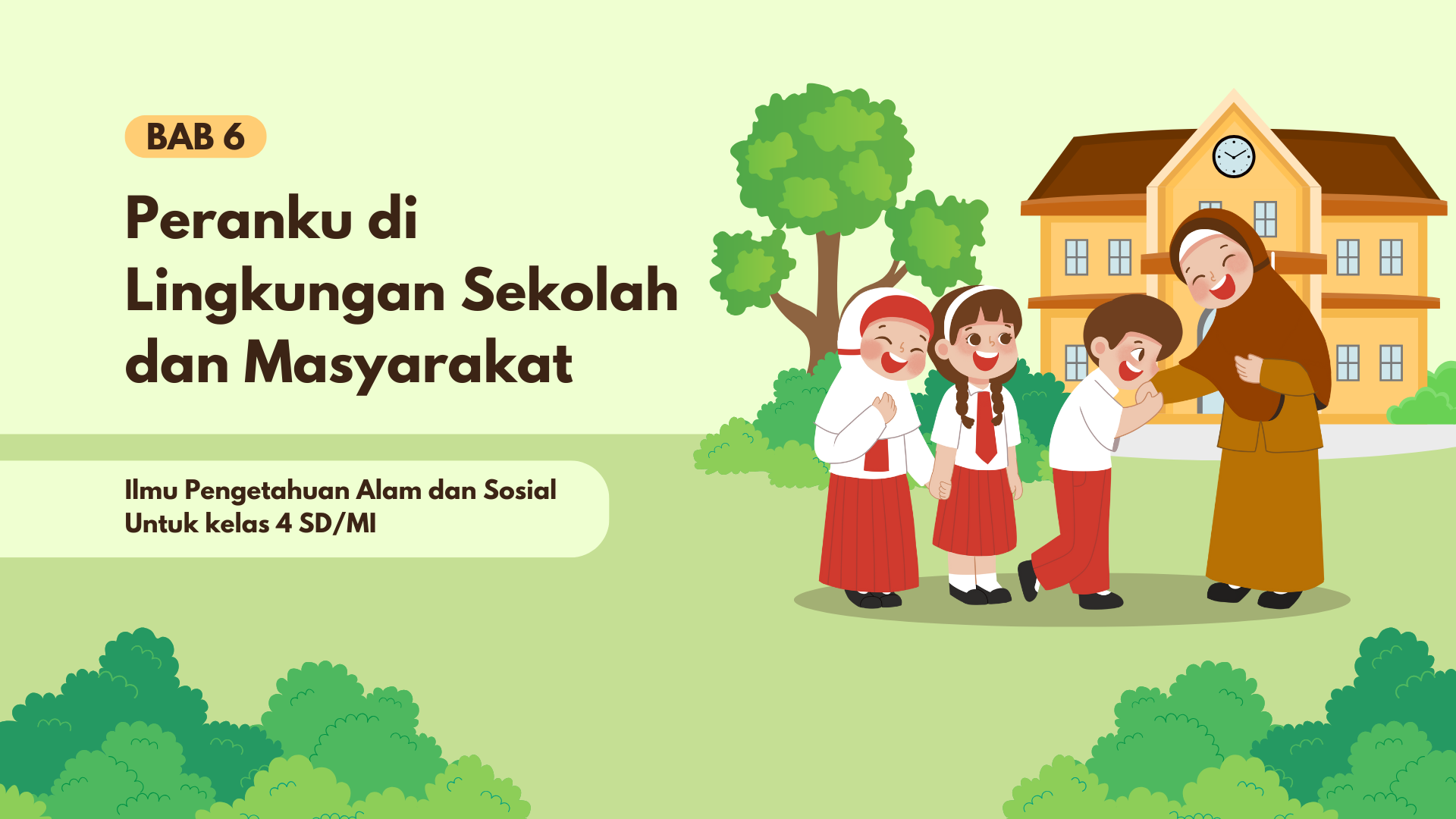 Presentasi Materi-Peranku di Lingkungan Sekolah dan Masyarakat Presentasi Hijau Ilustratif Sederhana
