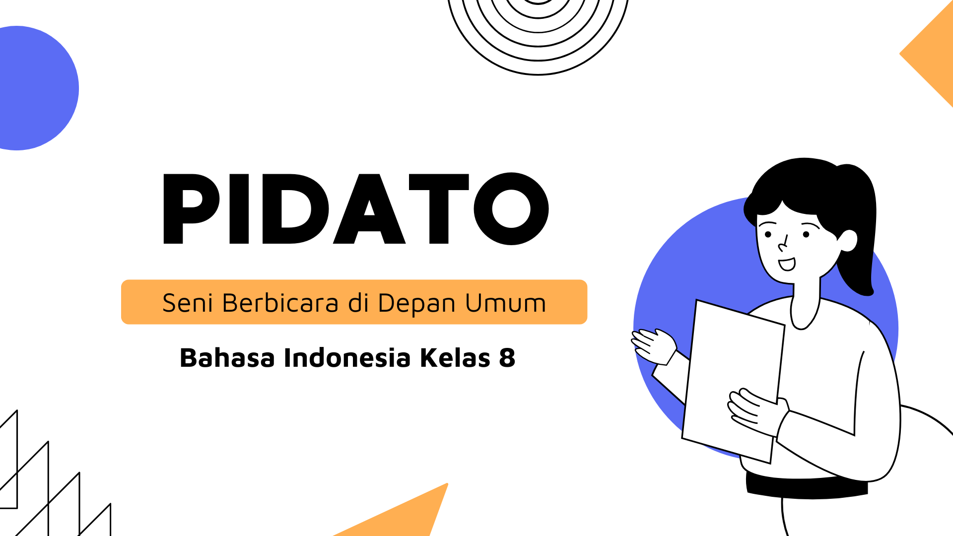 Presentasi Materi-Pidato Seni Berbicara di Depan Umum Biru dan Oranye Ilustratif Geometri