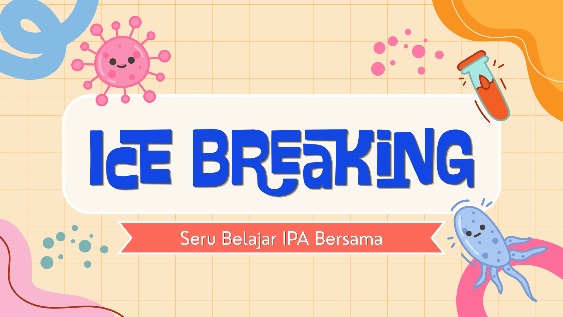 Presentasi Ice Breaking dalam Gaya Iluistratif Warna-warni