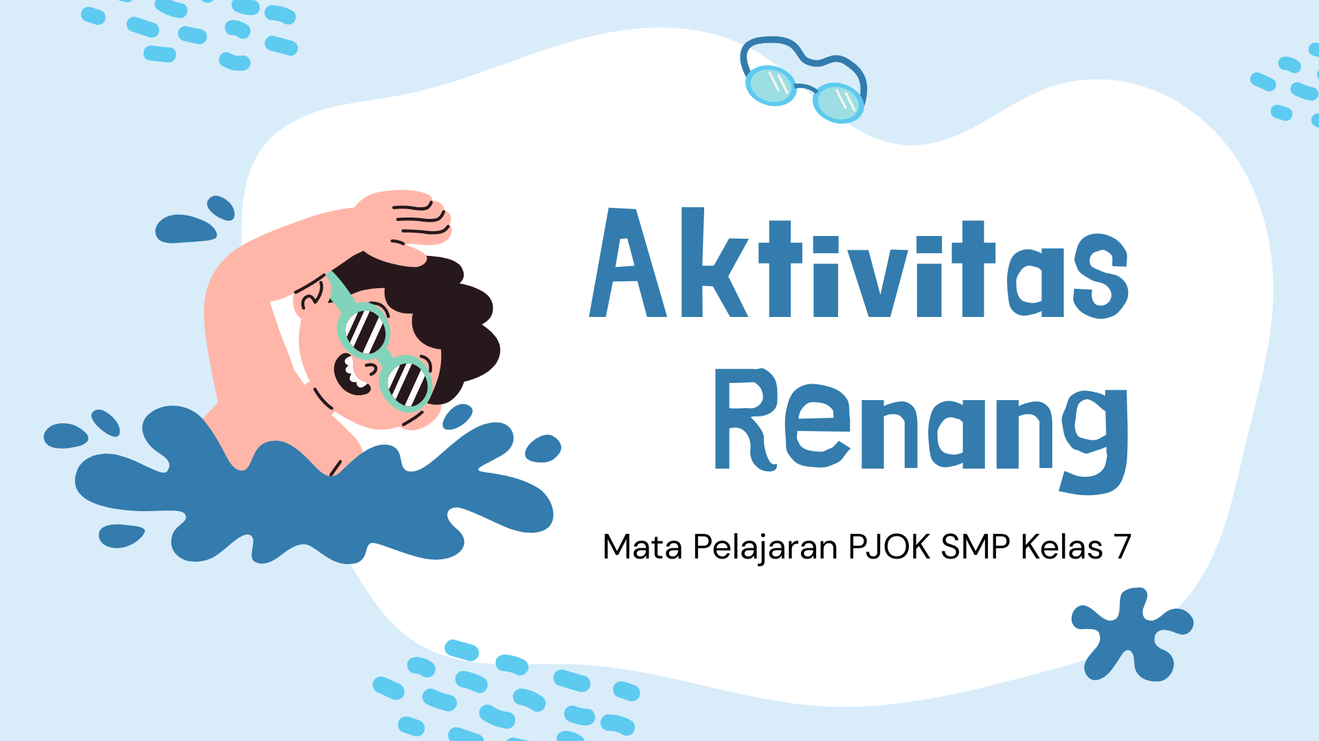 Presentasi Materi-Aktivitas Renang Biru Ilustratif Lucu