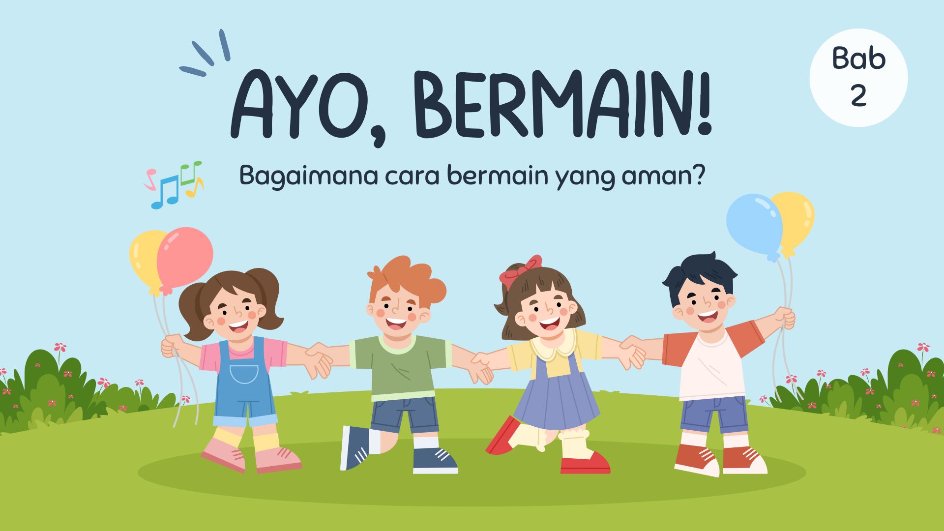 Ayo, Bermain! Bagaimana Cara Bermain yang Aman?