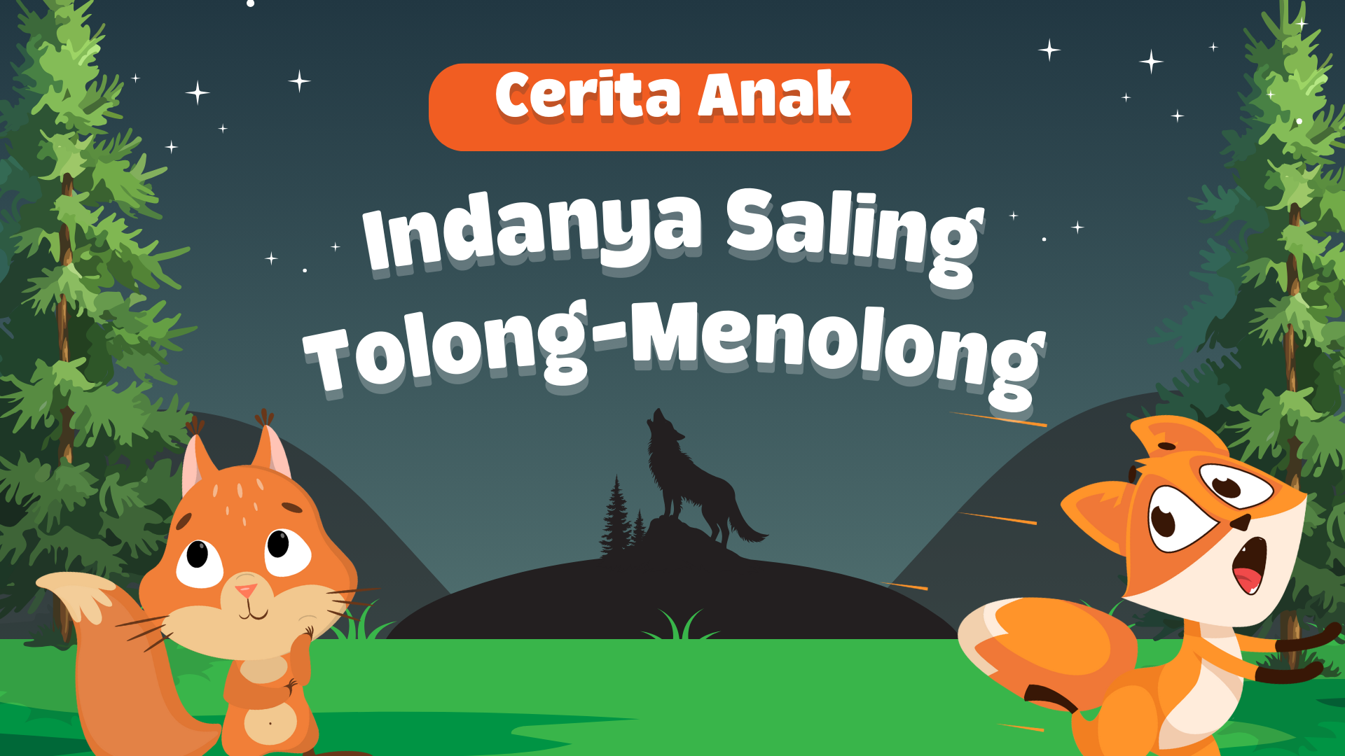 Presentasi Cerita Anak-Indahnya Saling Tolong-Menolong