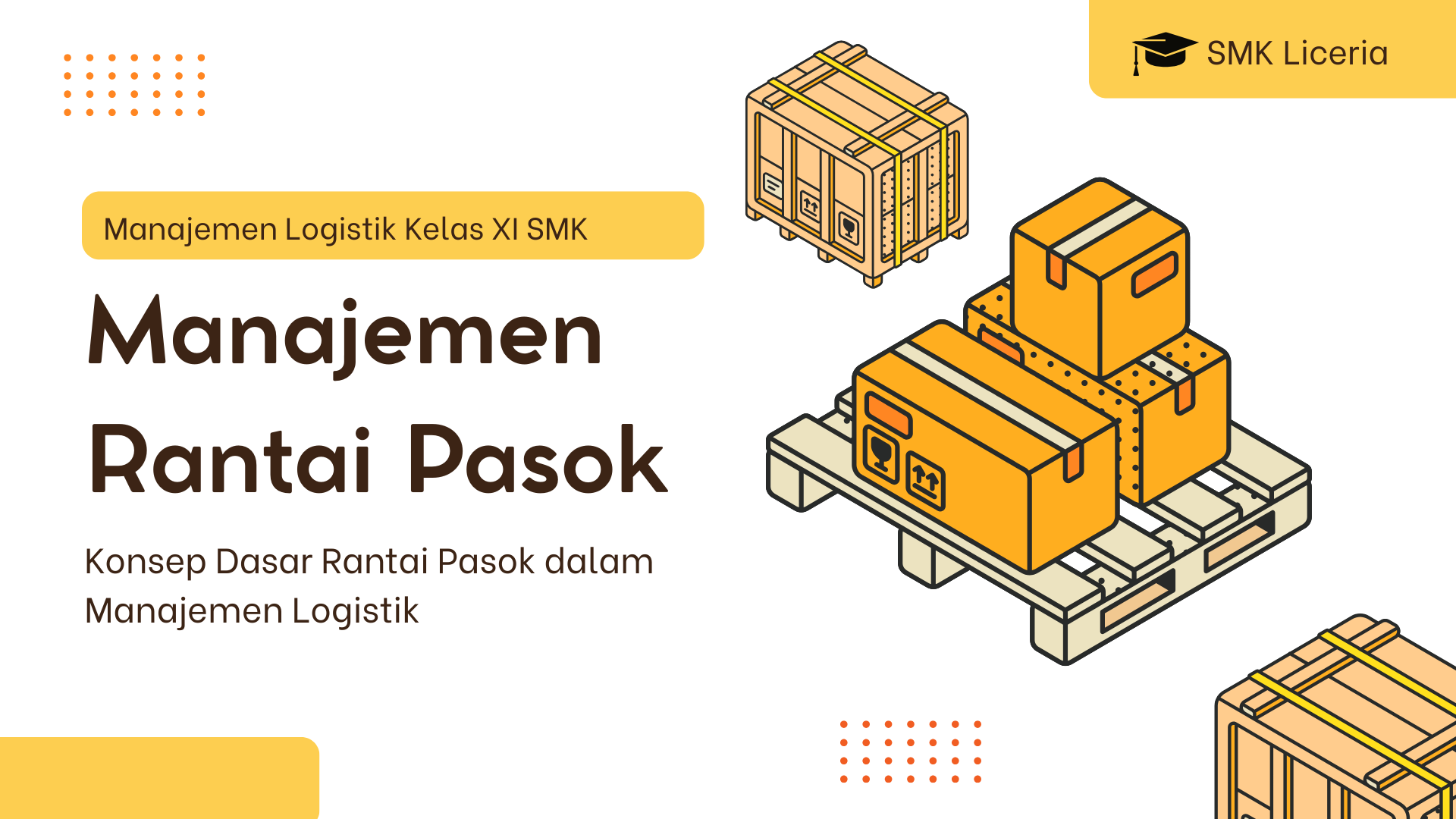 Presentasi Materi-Manajemen Rantai Pasok dalam Gaya Ilustrasi Putih dan Kuning