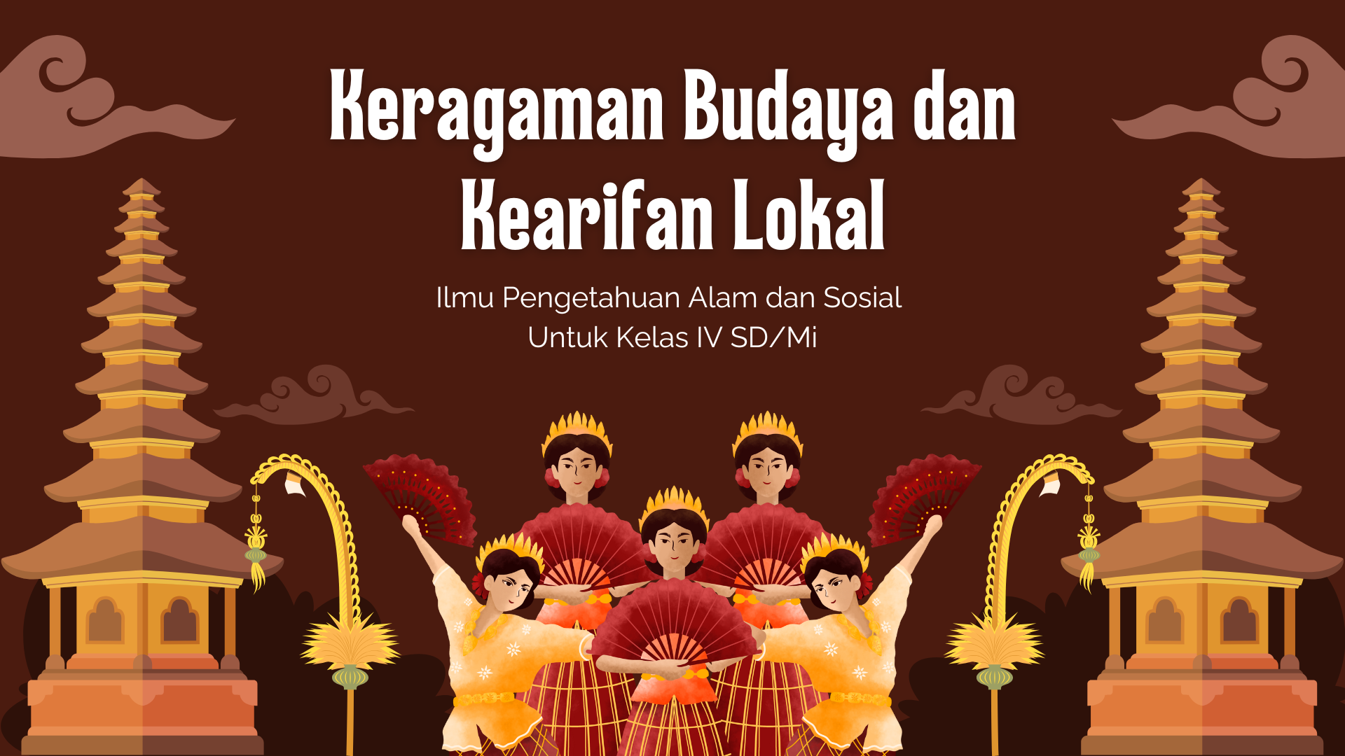 Presentasi  Materi-Keragaman Budaya dan Kearifan Lokal Indonesia Coklat Ilustratif Sederhana