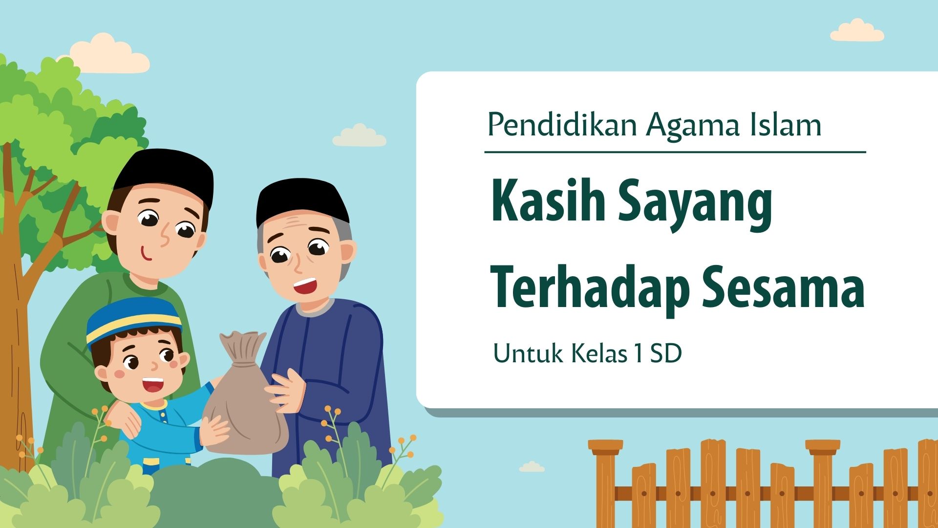 Presentasi Materi-Kasih Sayang Terhadap Sesama dalam Gaya Ilustratif Biru dan Hijau