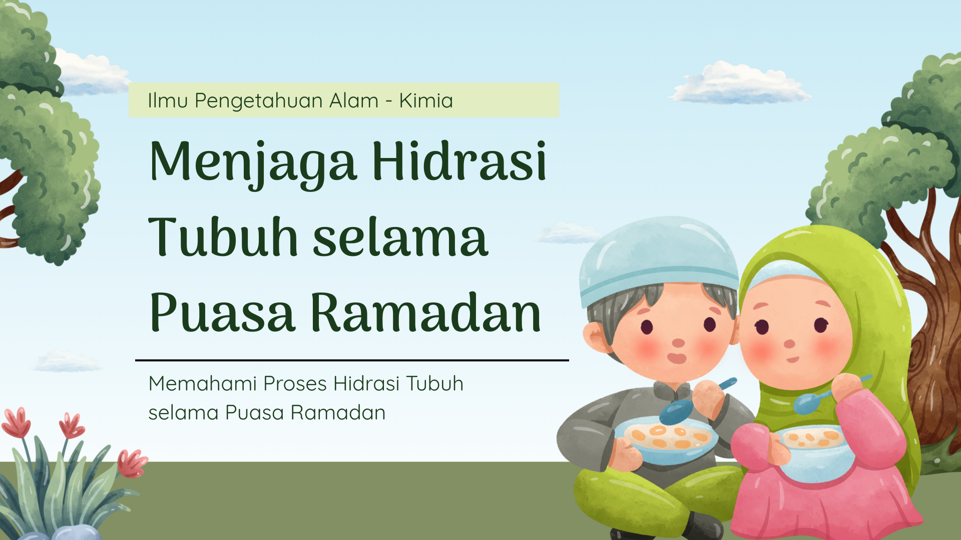 Presentasi Materi-Menjaga Hidrasi Tubuh selama Puasa dalam Gaya Ilustratif Imut Biru dan Hijau