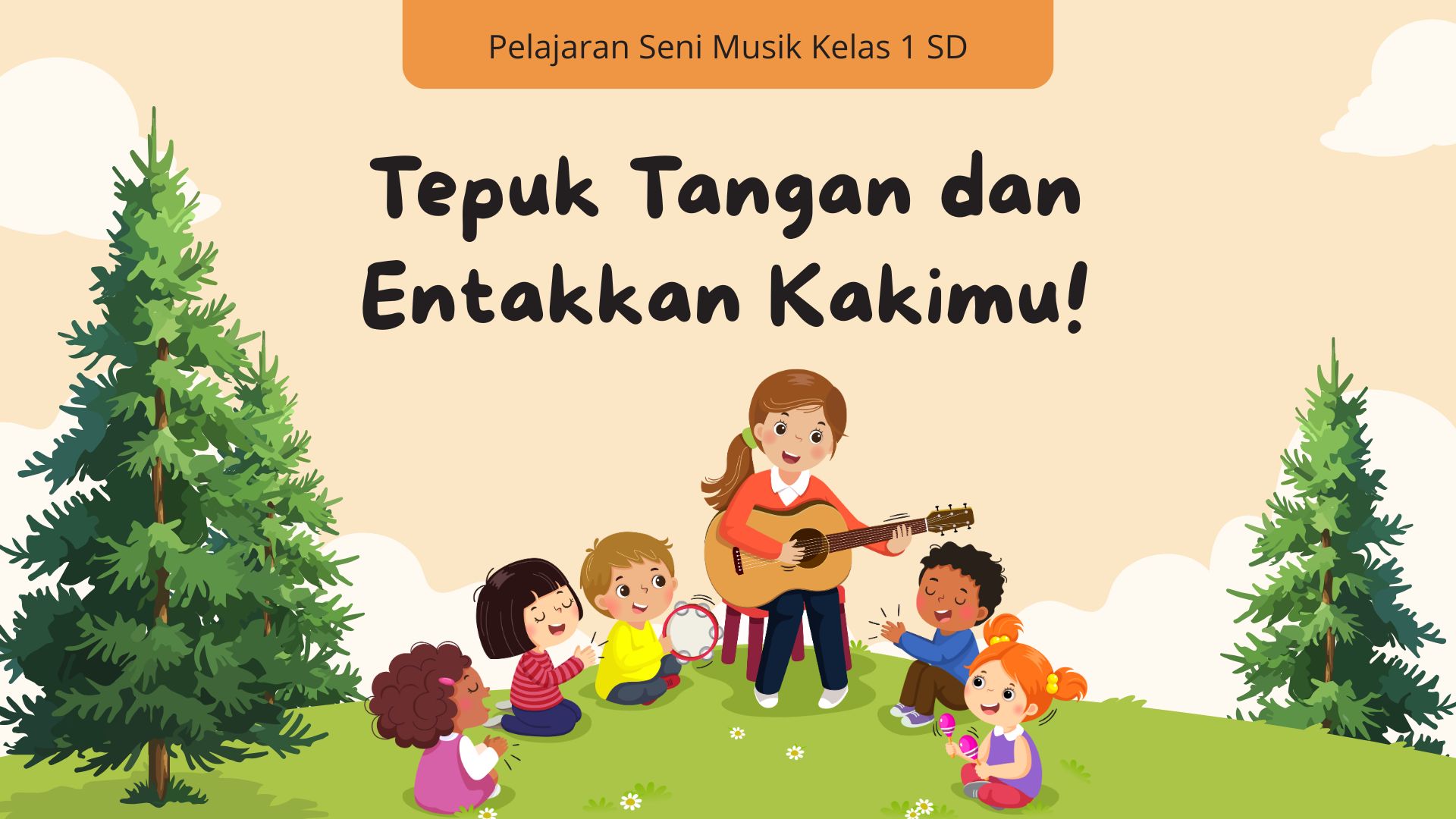 Presentasi Materi-Tepuk Tangan dan Entakkan Kakimu Oranye dan Hijau Ilustratif