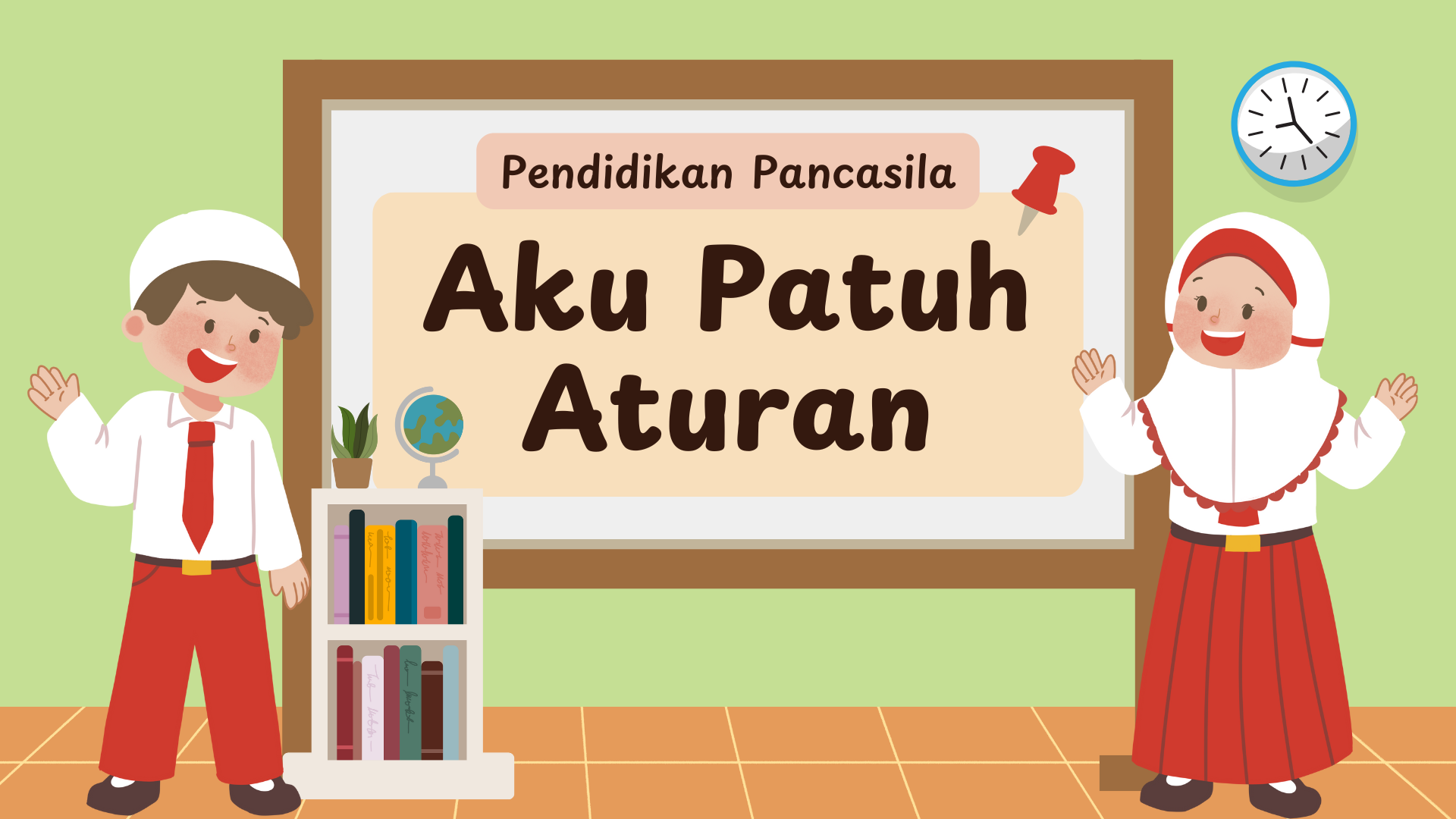 Presentasi  Materi-Aku Patuh Aturan Hijau Muda Simpel dan Lucu