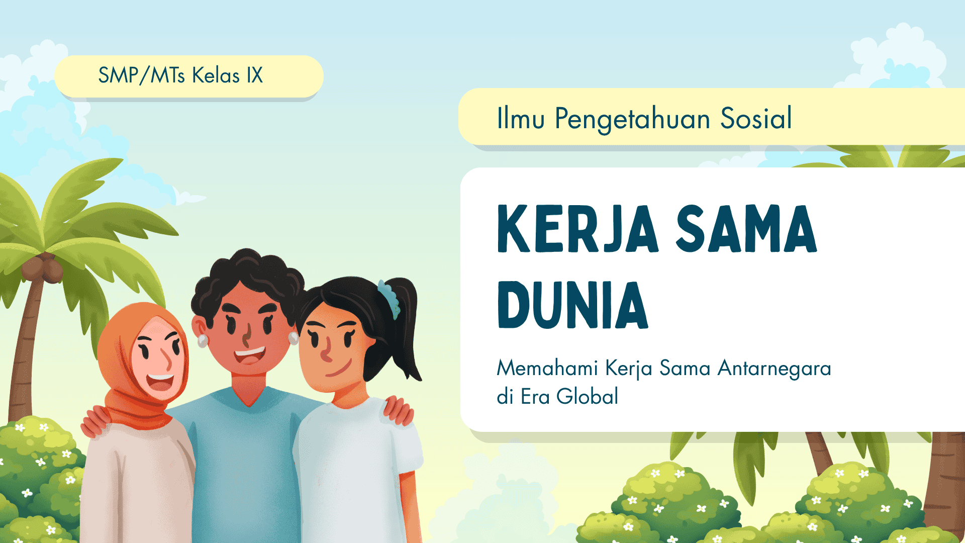 Presentasi Materi-Kerja Sama Dunia dalam Gaya Ilustratif Biru dan Hijau
