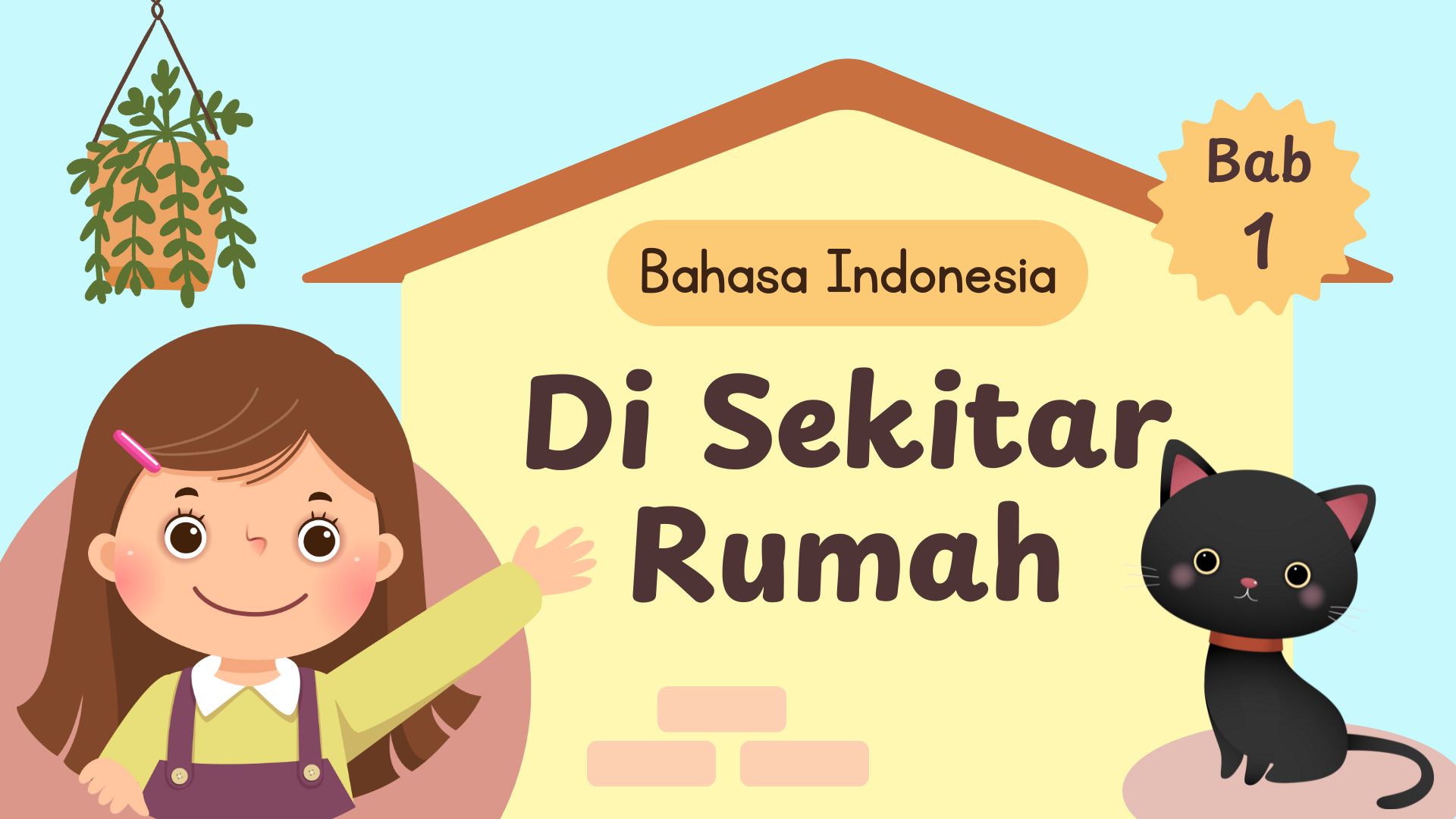 Di Sekitar Rumah – Bahasa Indonesia Bab 1