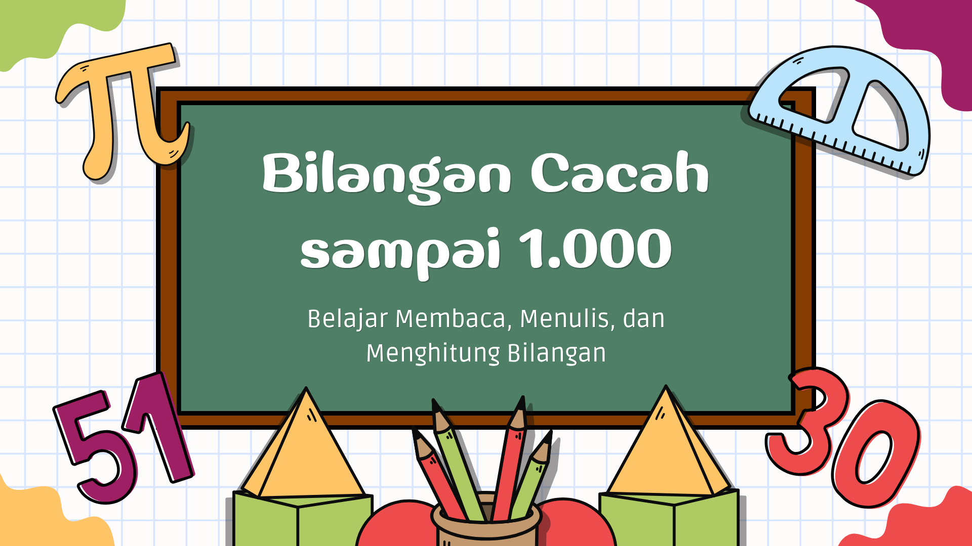 Presentasi Materi-Bilangan Cacah sampai 1.000 dalam Gaya Ilustratif Warna-warni
