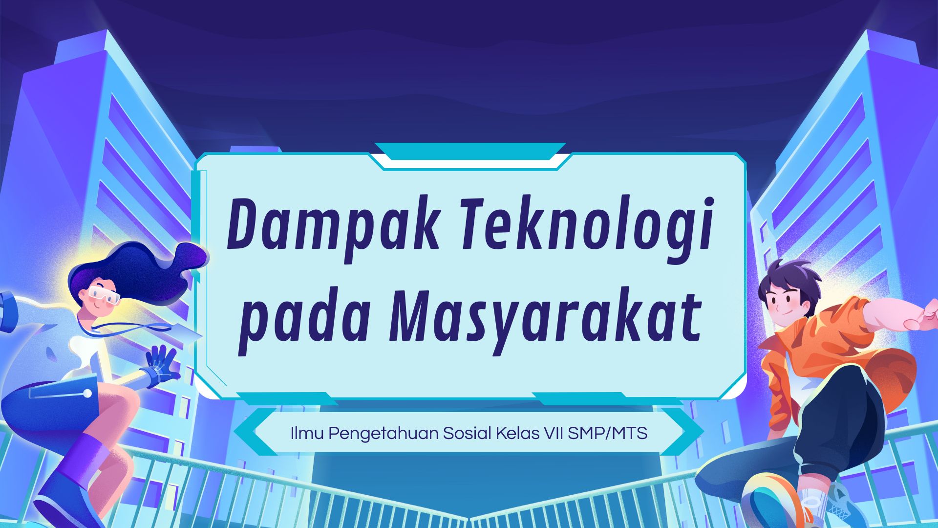 Presentasi Materi-Dampak Teknologi pada Masyarakat Biru Ilustratif